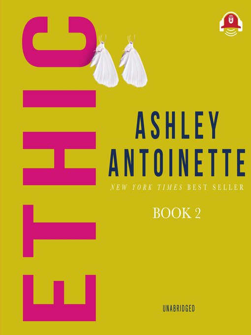Title details for Ethic II by Ashley Antoinette - Available